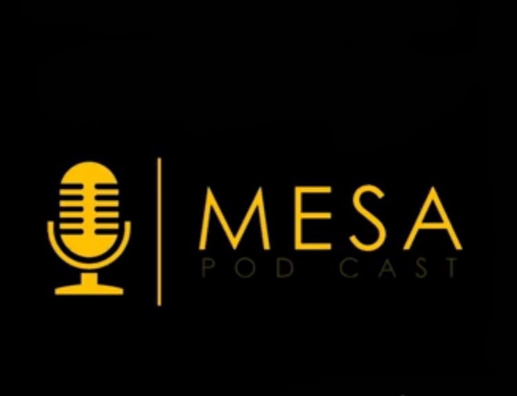 Mesa Podcast
